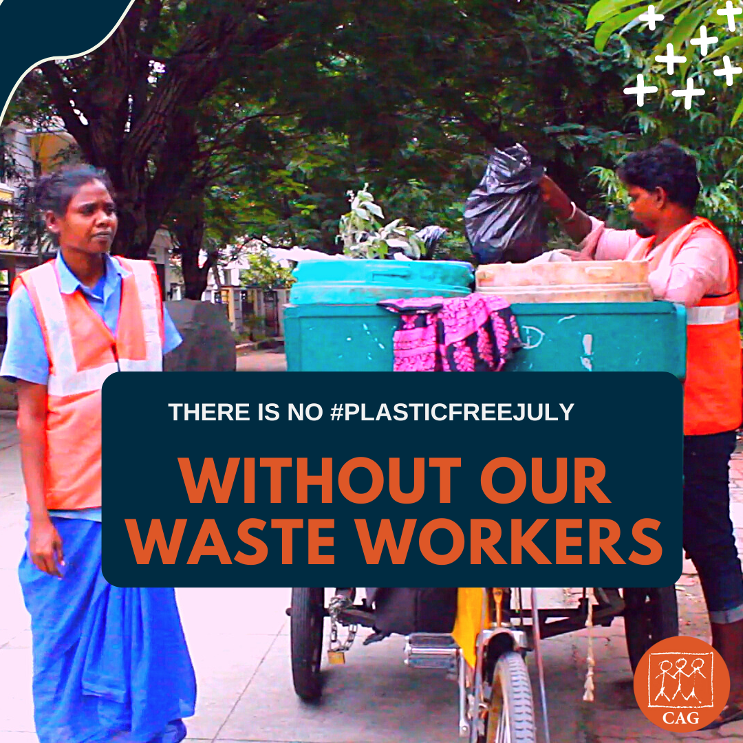 Plastic Free July 2022 Waste Pickers CAG